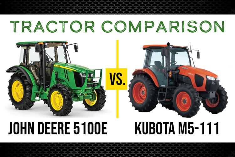 John Deere 5100E vs. Kubota M5-111: A Comparison